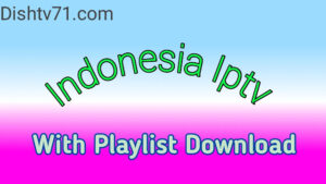 Indonesia Iptv M3u8 link